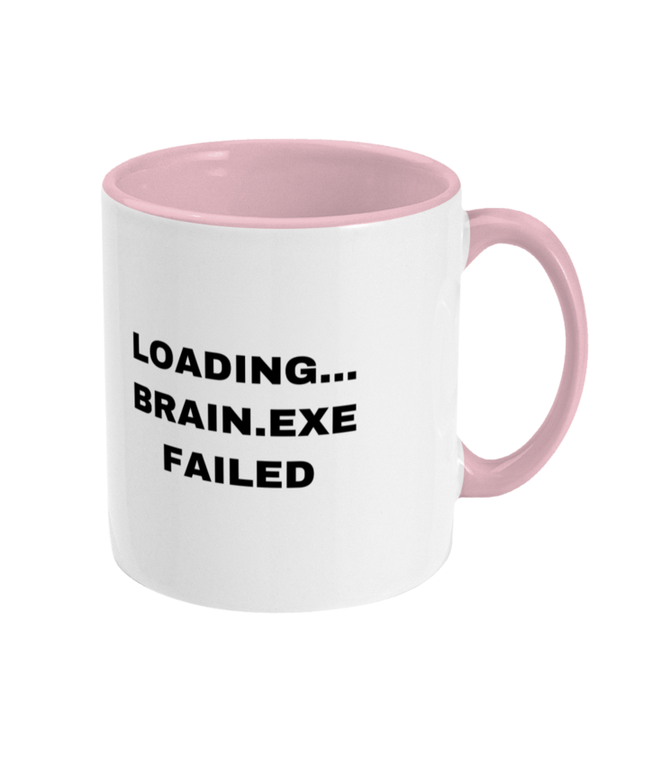 Gamers Two Toned Gift Mug 11oz (15 Colours) - Loading Brain Exe Failed - Birthday, Christmas, Xmas, Present